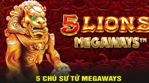 5 Chú Sư Tử Megaways 